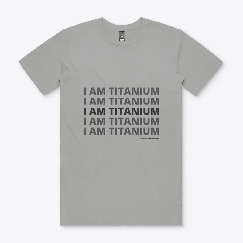 I am Titanium Scoliosis Awareness